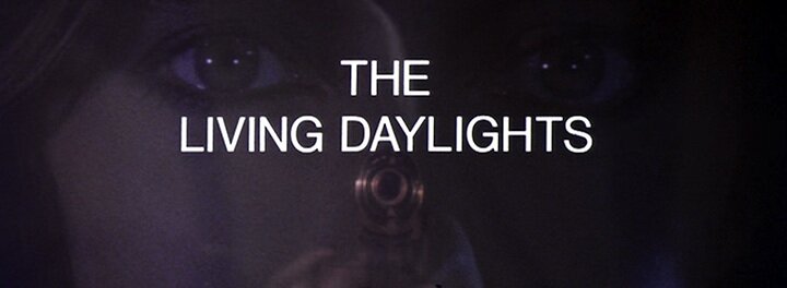 The Living Daylights title The Living Daylights title