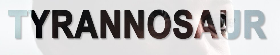 Tyrannosaur - top films of 2011 Tyrannosaur - top films of 2011