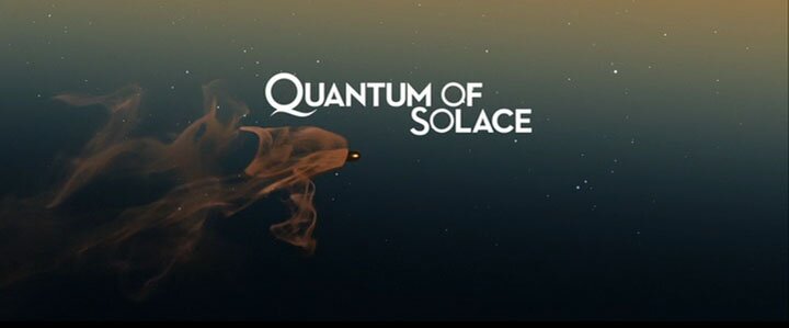 Quantum of Solace title Quantum of Solace title